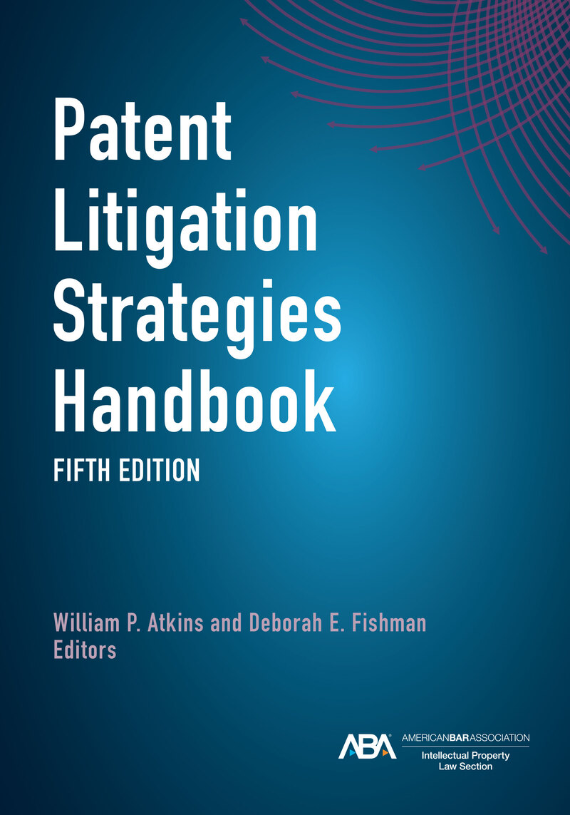 Patent Litigation Strategies Handbook book cover