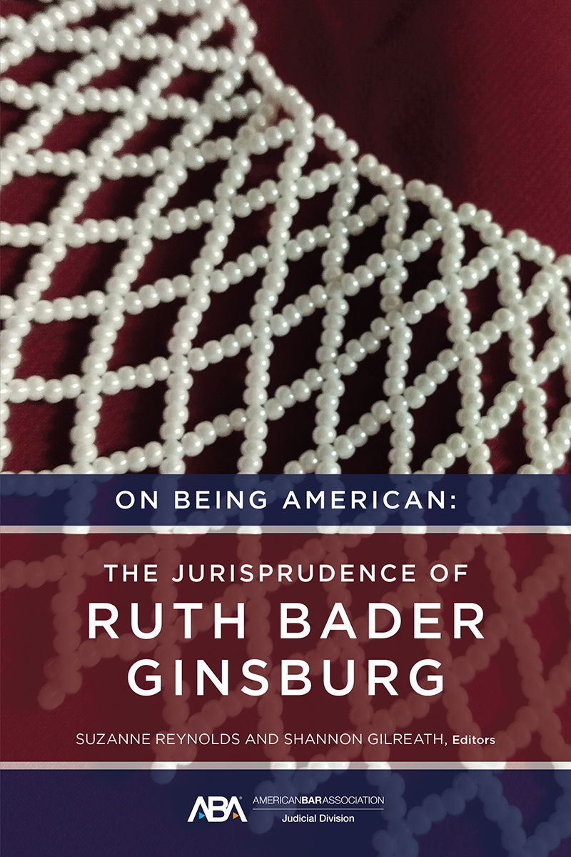 On Being American: The Jurisprudence of Ruth Bader Ginsburg book cover