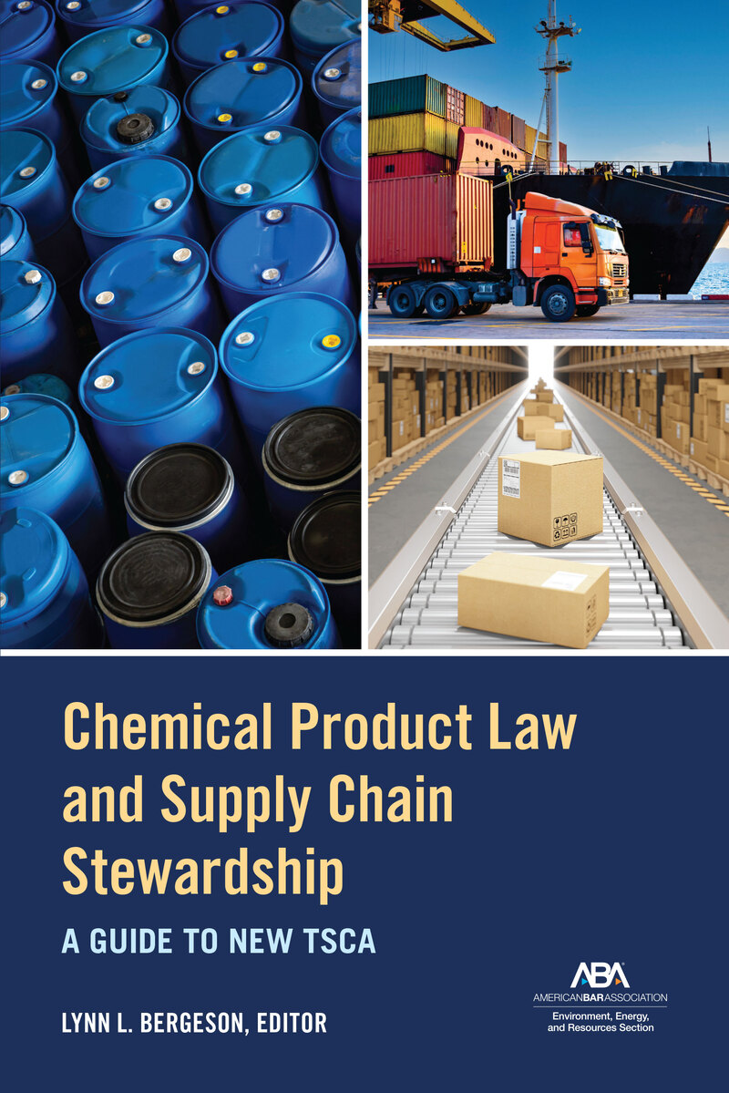 Chemical Product Law and Supply Chain Stewardship: A Guide to New TSCA book cover