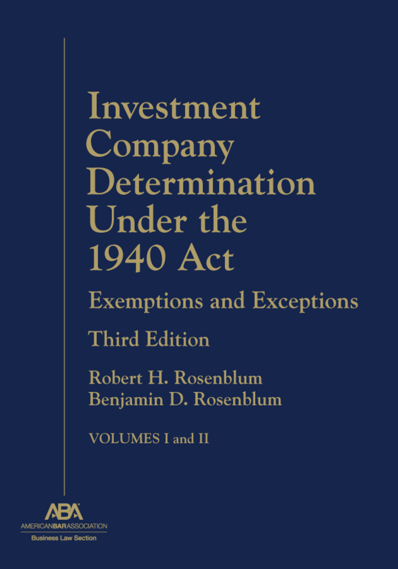 Investment Company Determination Under the 1940 Act: Exemptions and Exceptions book cover