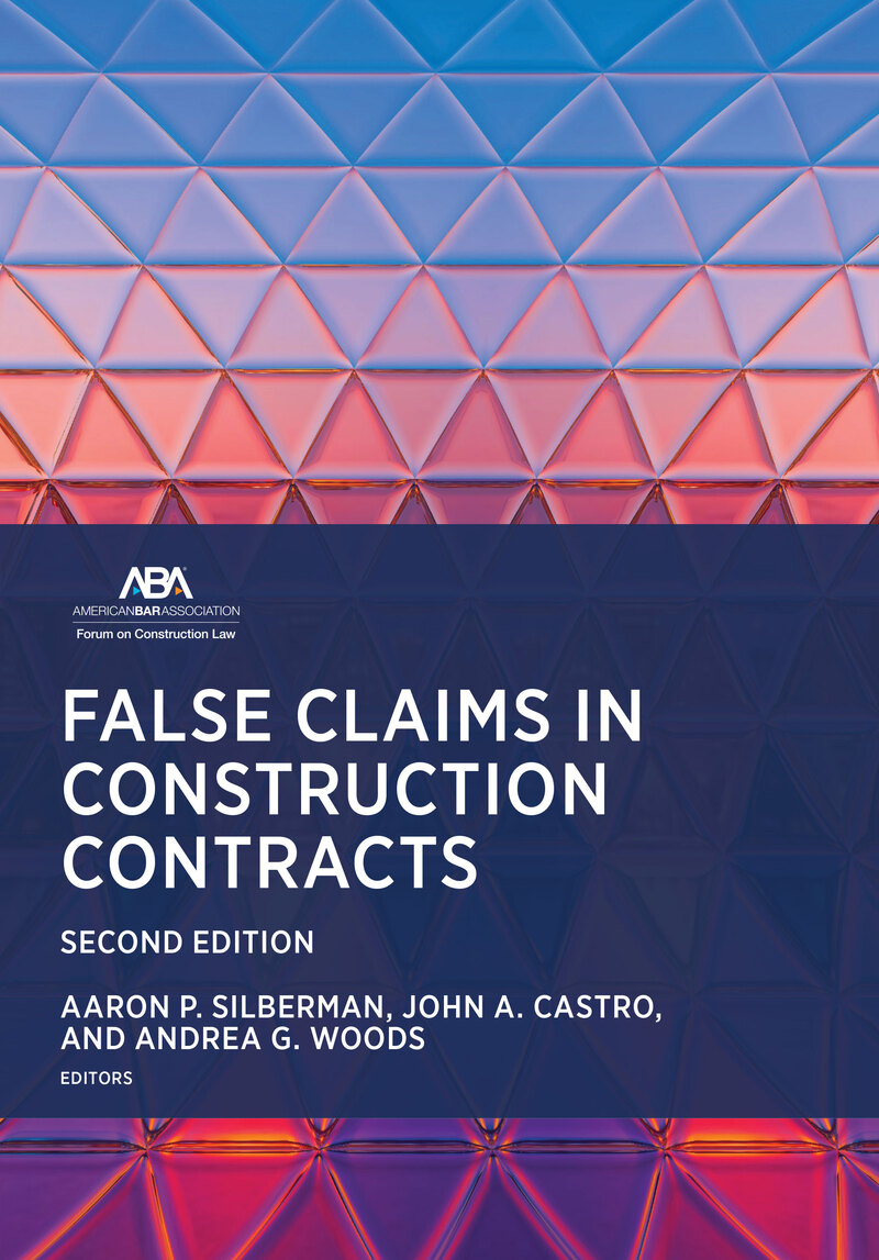 False Claims in Construction Contracts, Second Edition book cover
