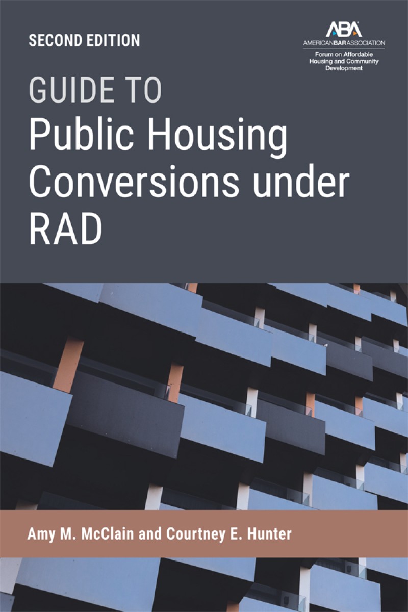 Guide to Public Housing Conversions under RAD, Second Edition book cover