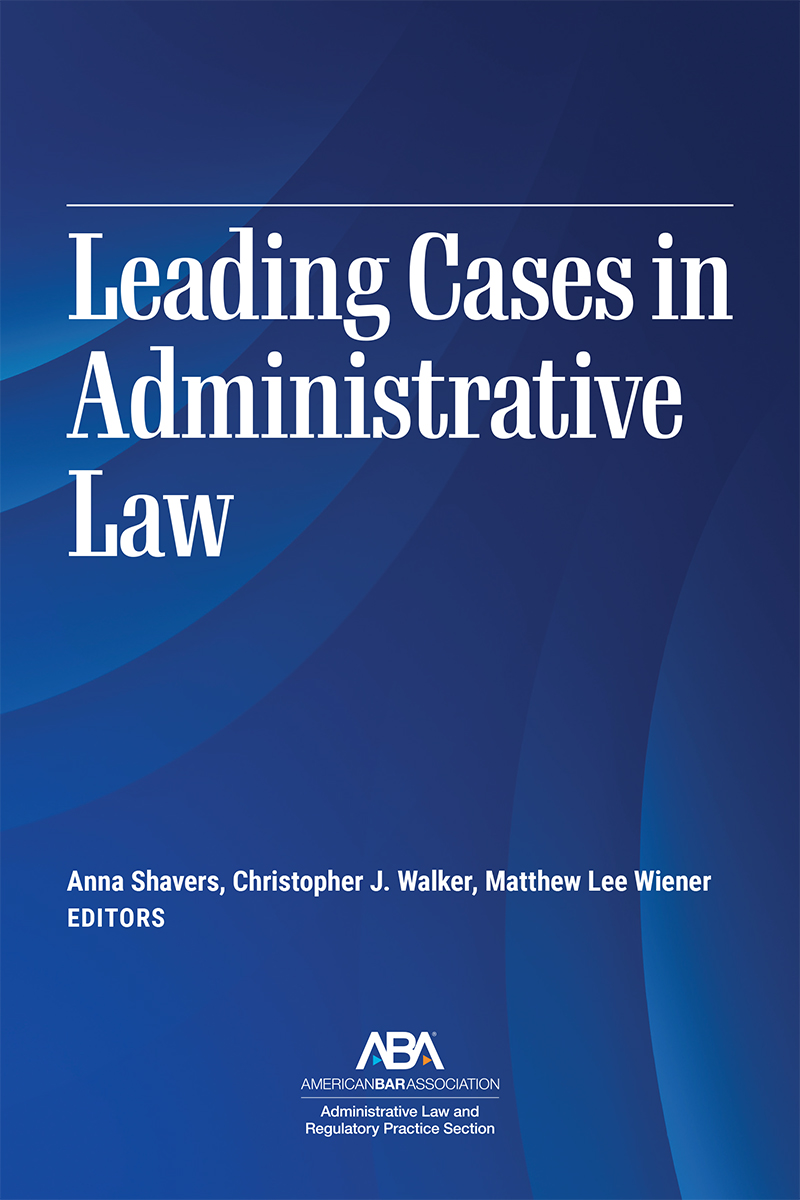 Leading Cases in Administrative Law book cover