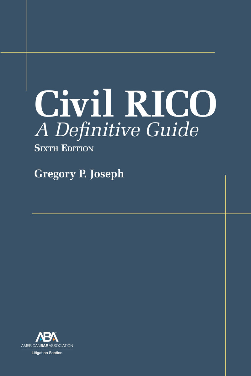 Civil RICO: A Definitive Guide