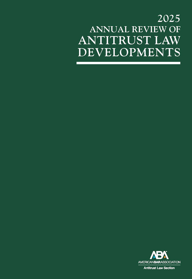 Annual Review of Antitrust Law Developments book cover