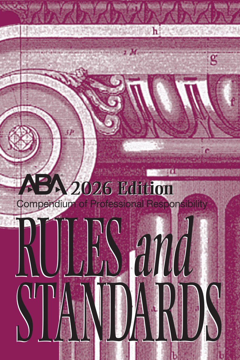 2026 Compendium of Professional Responsibility Rules and Standards Book cover
