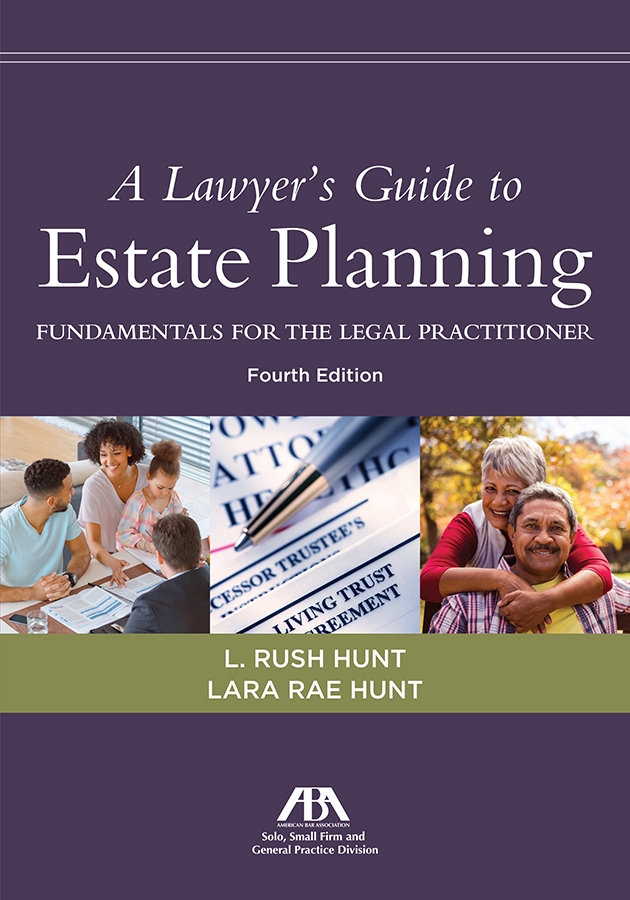 A Lawyer's Guide to Estate Planning: Fundamentals for the Legal Practitioner