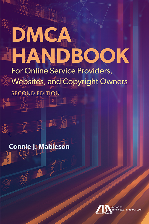 DMCA Handbook for Online Service Providers, Websites, and Copyright Owners