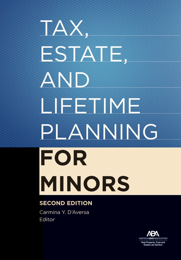 Tax, Estate, and Lifetime Planning for Minors