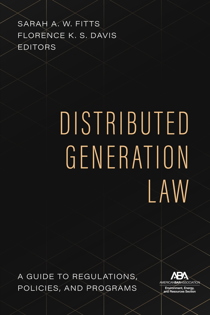 Distributed Generation Law: A Guide to Regulations, Policies, and Programs