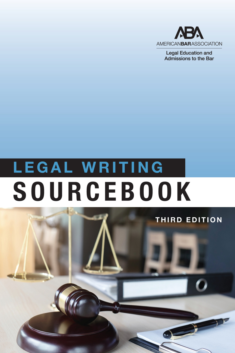 Legal Writing Sourcebook, Third Edition book cover