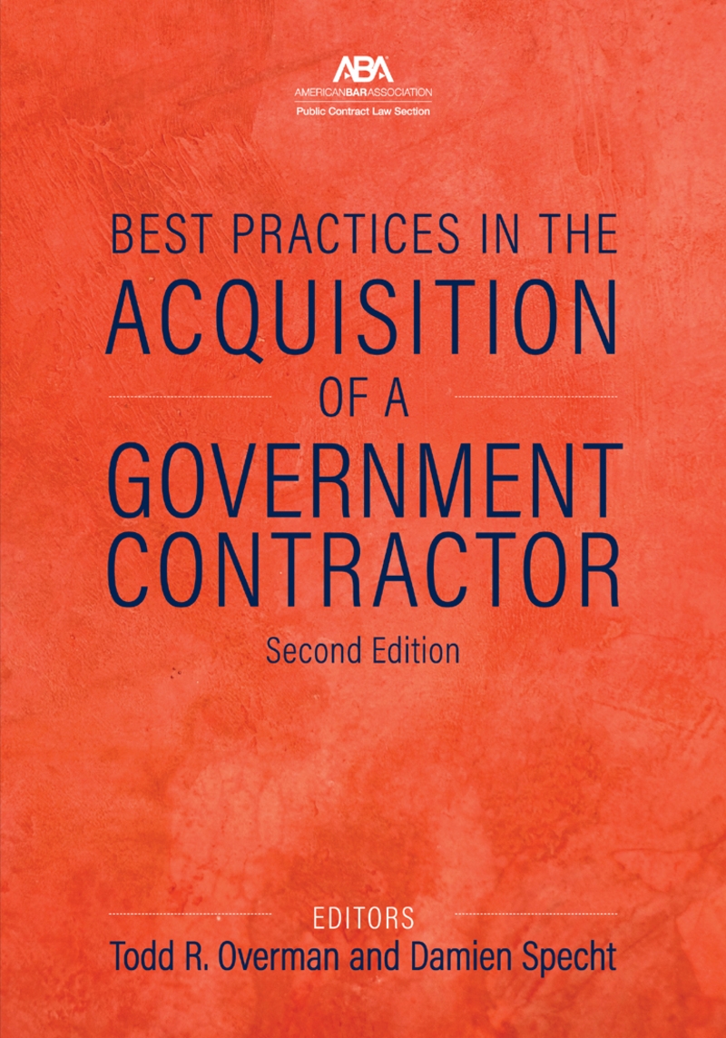Best Practices in the Acquisition of a Government Contractor