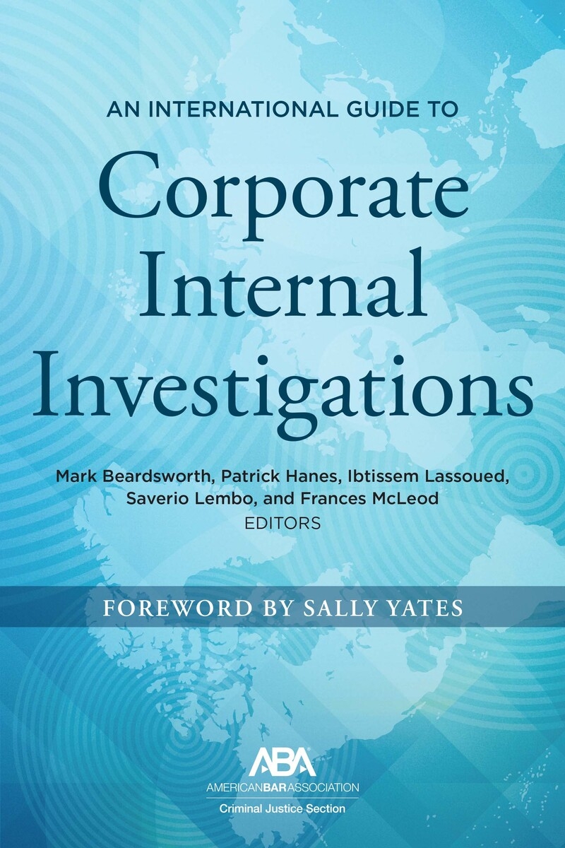 An International Guide to Corporate Internal Investigations