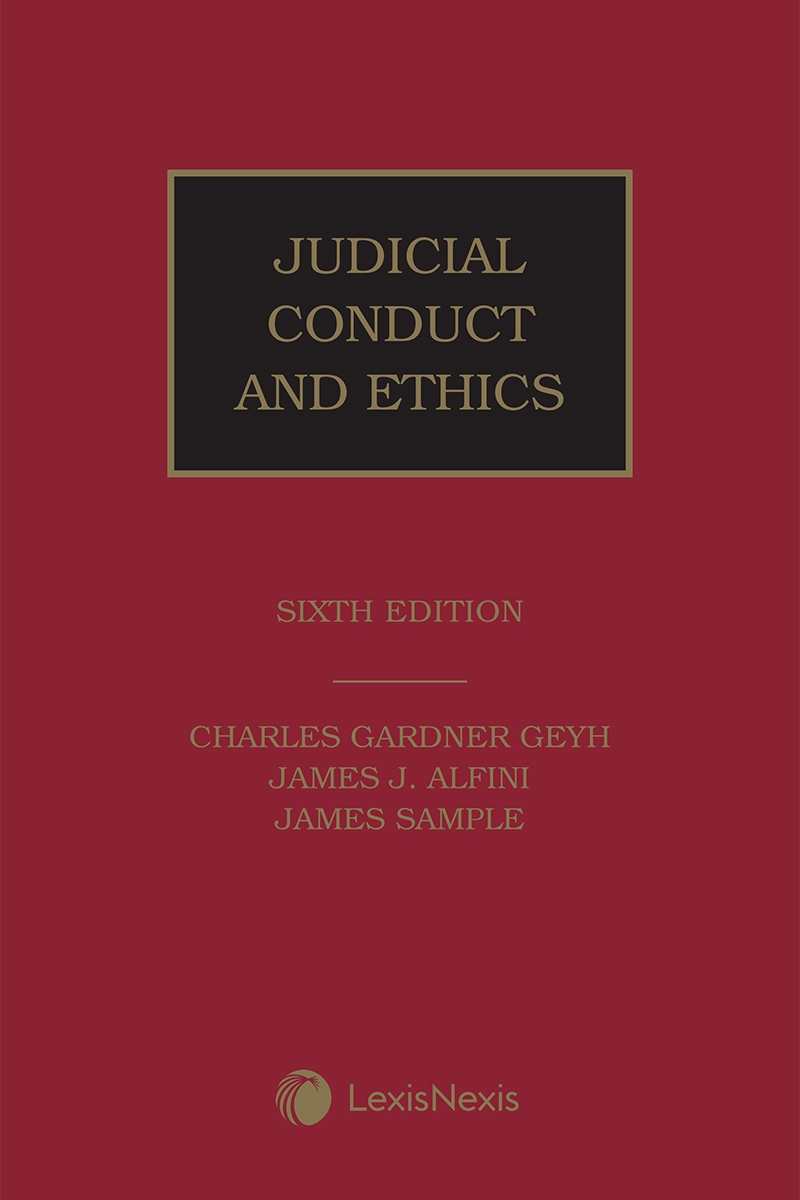 Judicial Conduct and Ethics