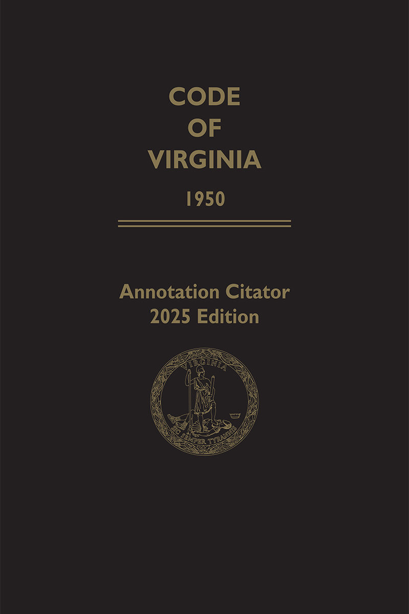 Annotation Citator to the Code of Virginia book cover