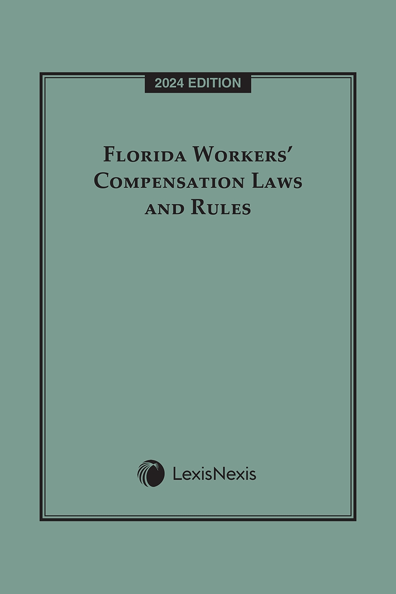 Florida Workers' Compensation Laws and Rules