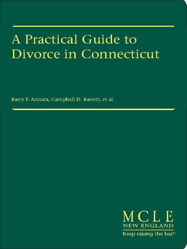 A Practical Guide to Divorce in Connecticut