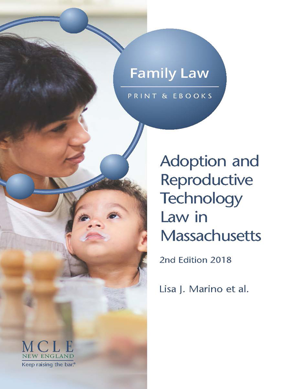 Adoption and Reproductive Technology Law in Massachusetts