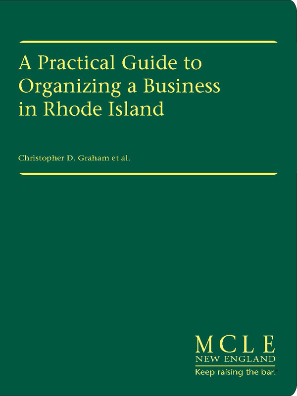 A Practical Guide to Organizing a Business in Rhode Island