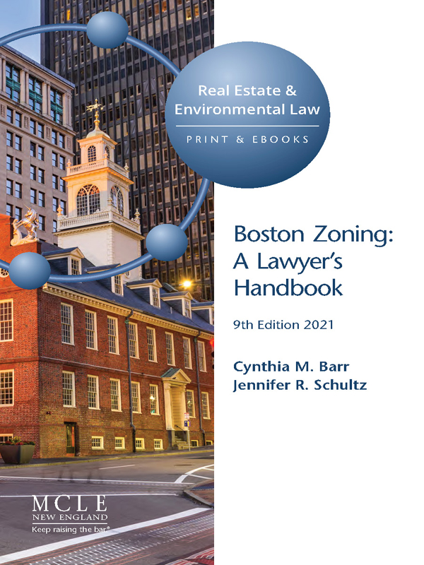 Boston Zoning: A Lawyer's Handbook