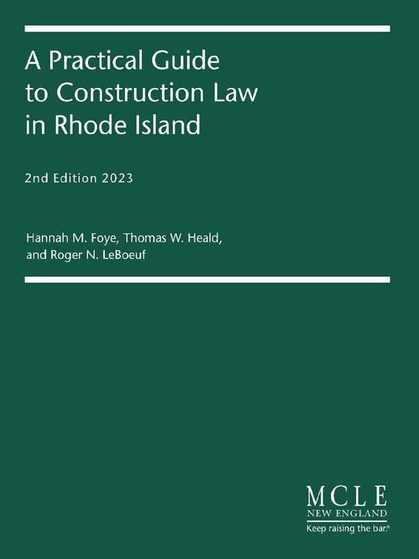 A Practical Guide to Construction Law in Rhode Island book cover
