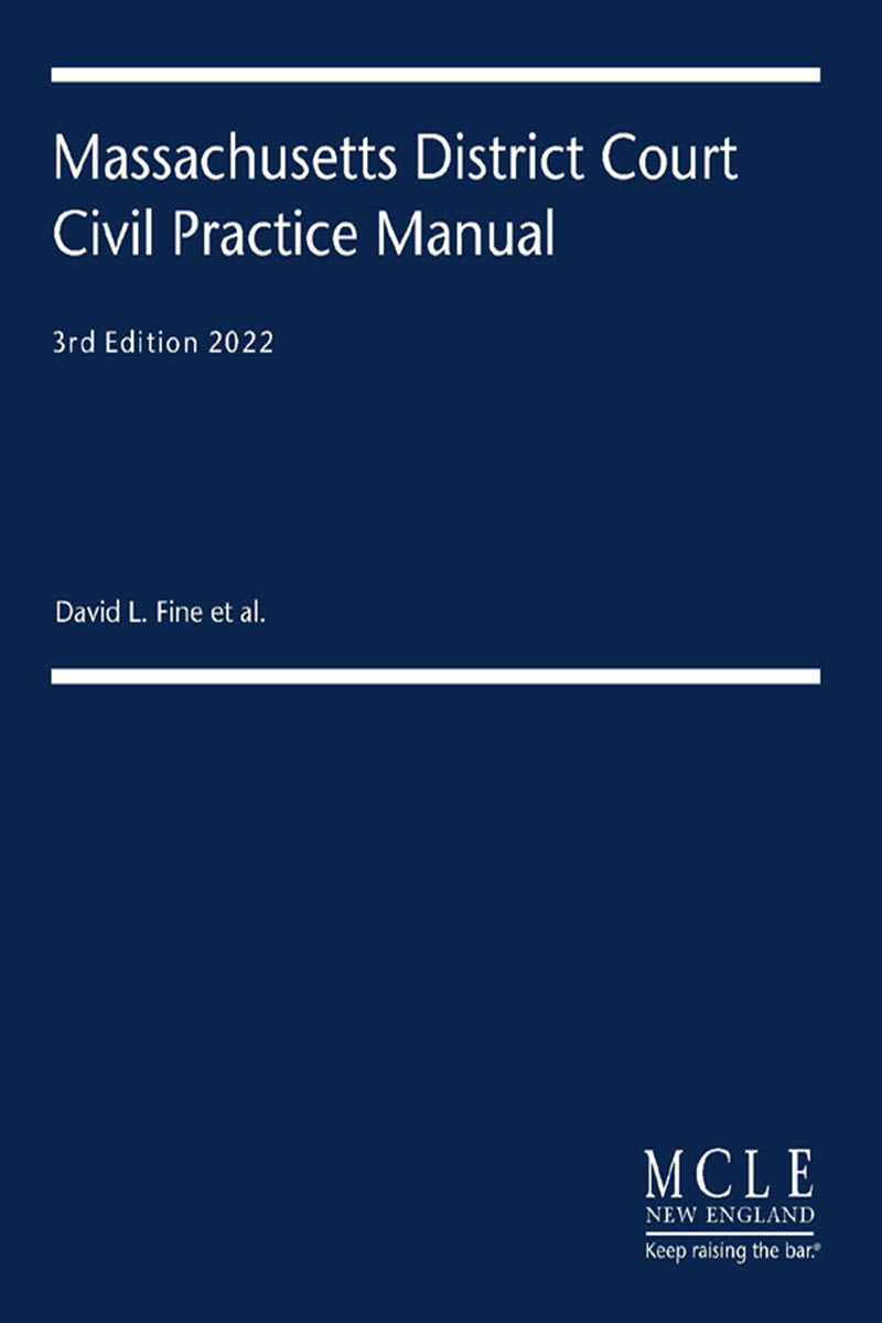 Massachusetts District Court Civil Practice Manual book cover