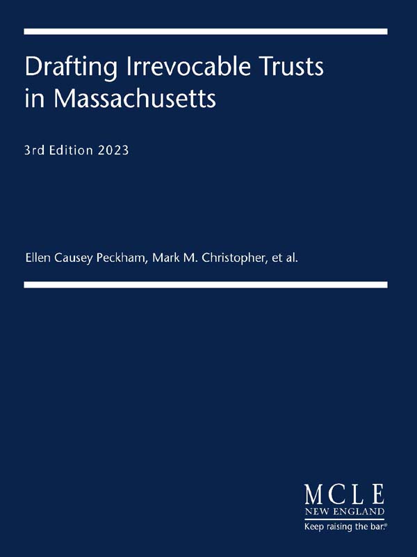 Drafting Irrevocable Trusts in Massachusetts