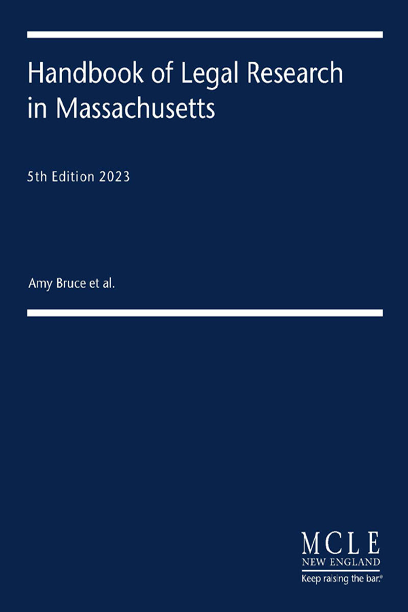 Handbook of Legal Research in Massachusetts