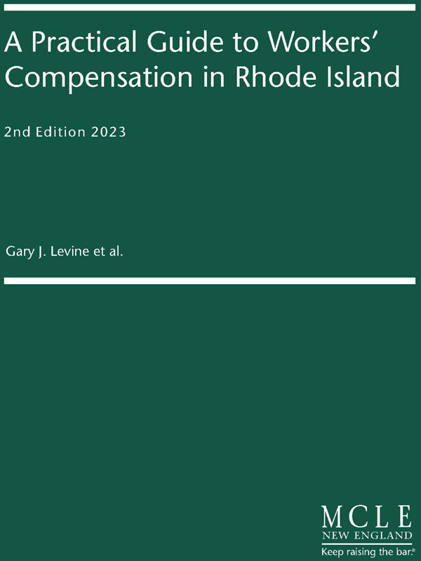 A Practical Guide to Workers' Compensation in Rhode Island