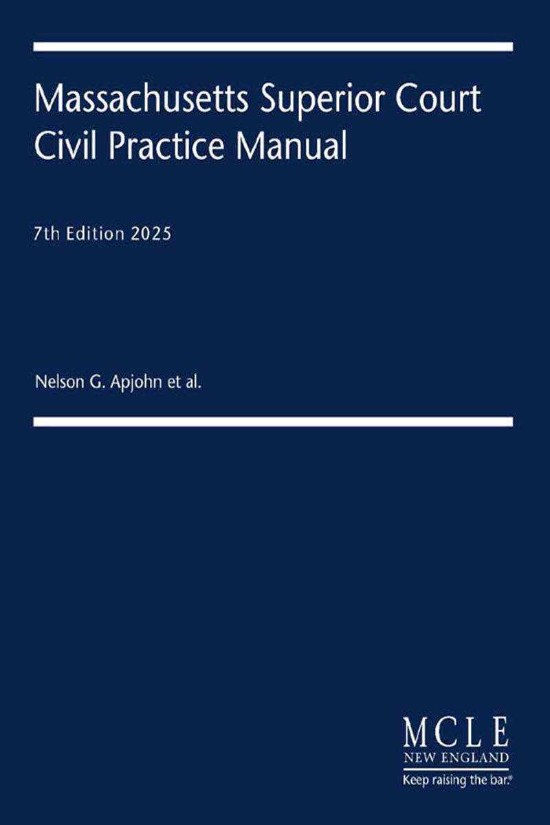 Massachusetts Superior Court Civil Practice Manual book cover