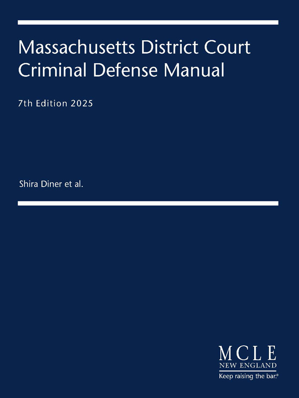 Massachusetts District Court Criminal Defense Manual book cover
