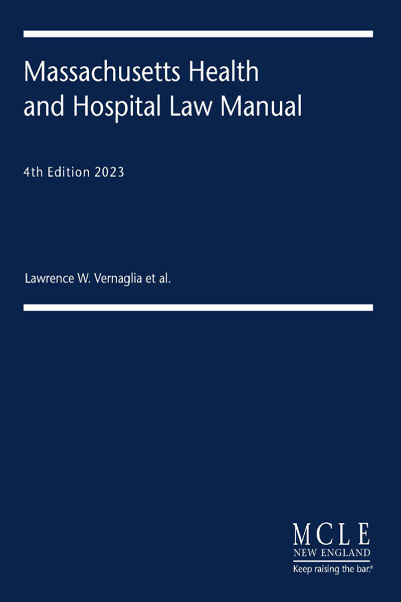 Massachusetts Health and Hospital Law Manual book cover