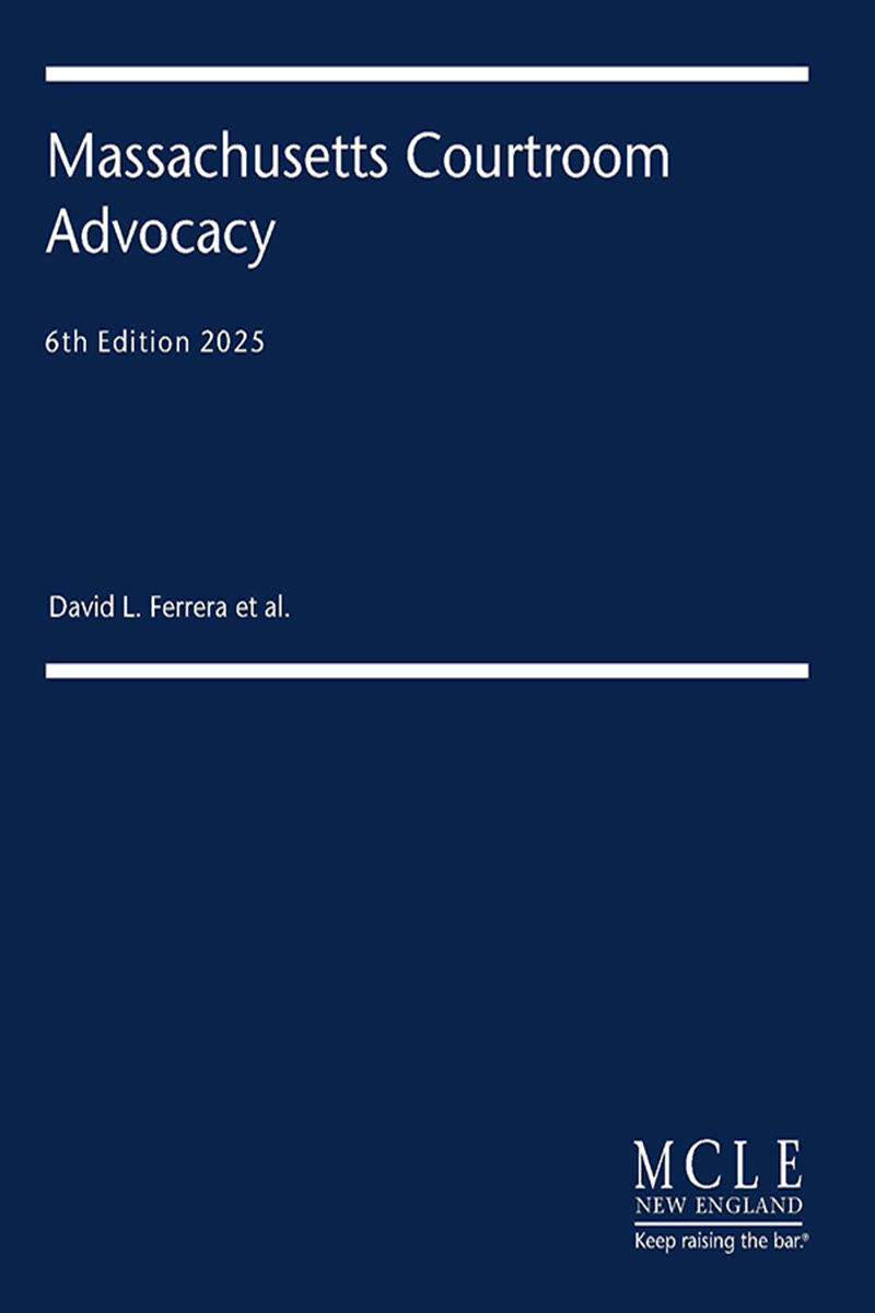 Massachusetts Courtroom Advocacy
