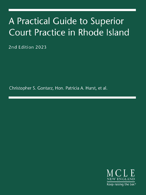 A Practical Guide to Superior Court Practice in Rhode Island