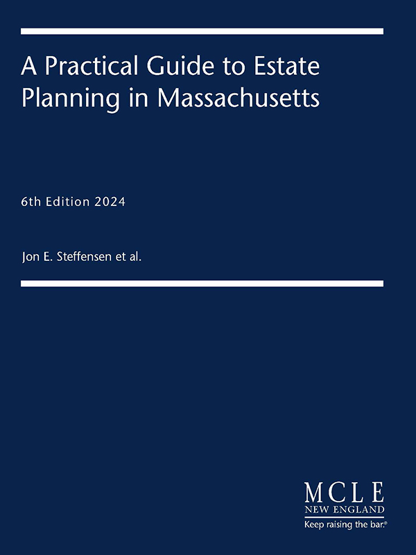 A Practical Guide to Estate Planning in Massachusetts