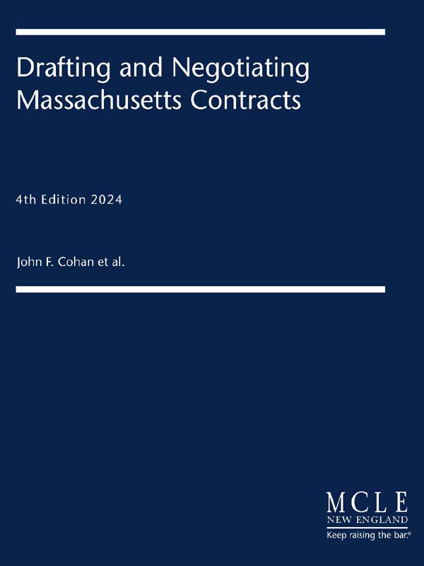 Drafting and Negotiating Massachusetts Contracts