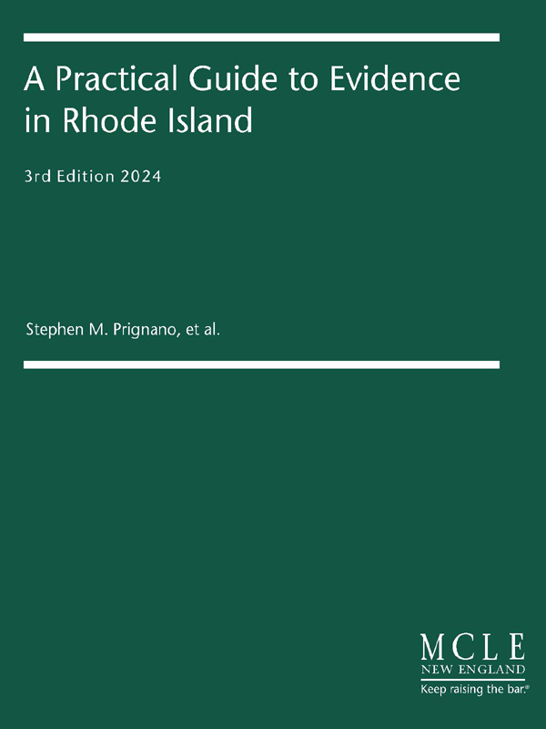 A Practical Guide to Evidence in Rhode Island book cover
