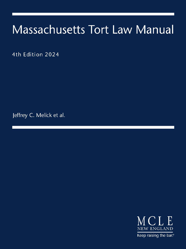 Massachusetts Tort Law Manual book cover
