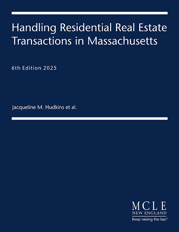 Handling Residential Real Estate Transactions in Massachusetts book cover

