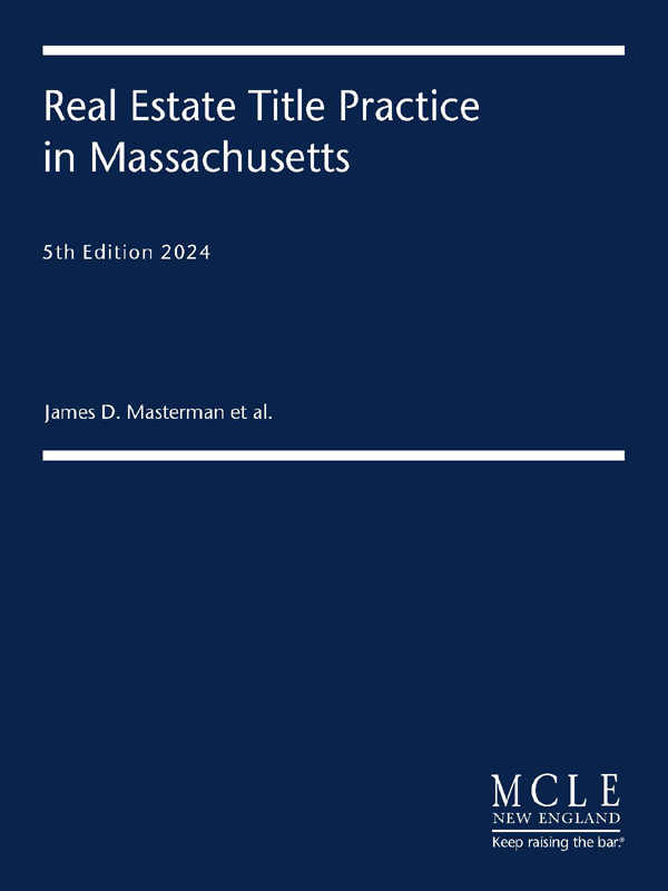 Real Estate Title Practice in Massachusetts