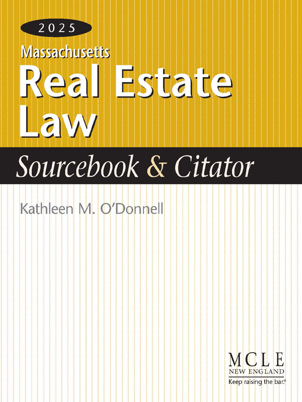 Massachusetts Real Estate Law Sourcebook & Citator book cover