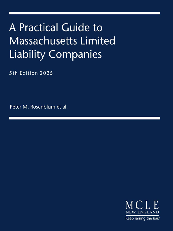 A Practical Guide to Massachusetts Limited Liability Companies