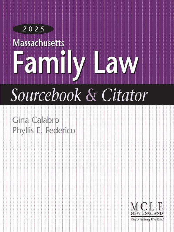 Massachusetts Family Law Sourcebook & Citator