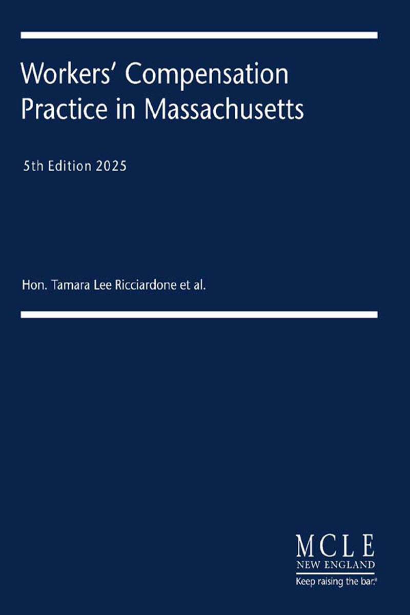 Workers' Compensation Practice in Massachusetts