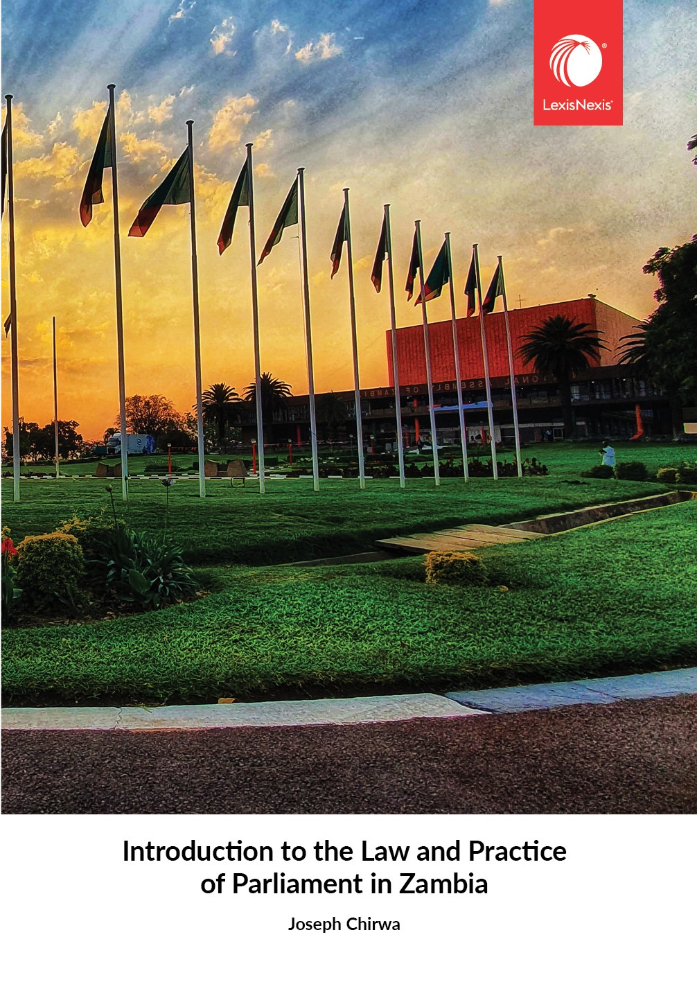 Introduction to the Law and Practice of Parliament in Zambia