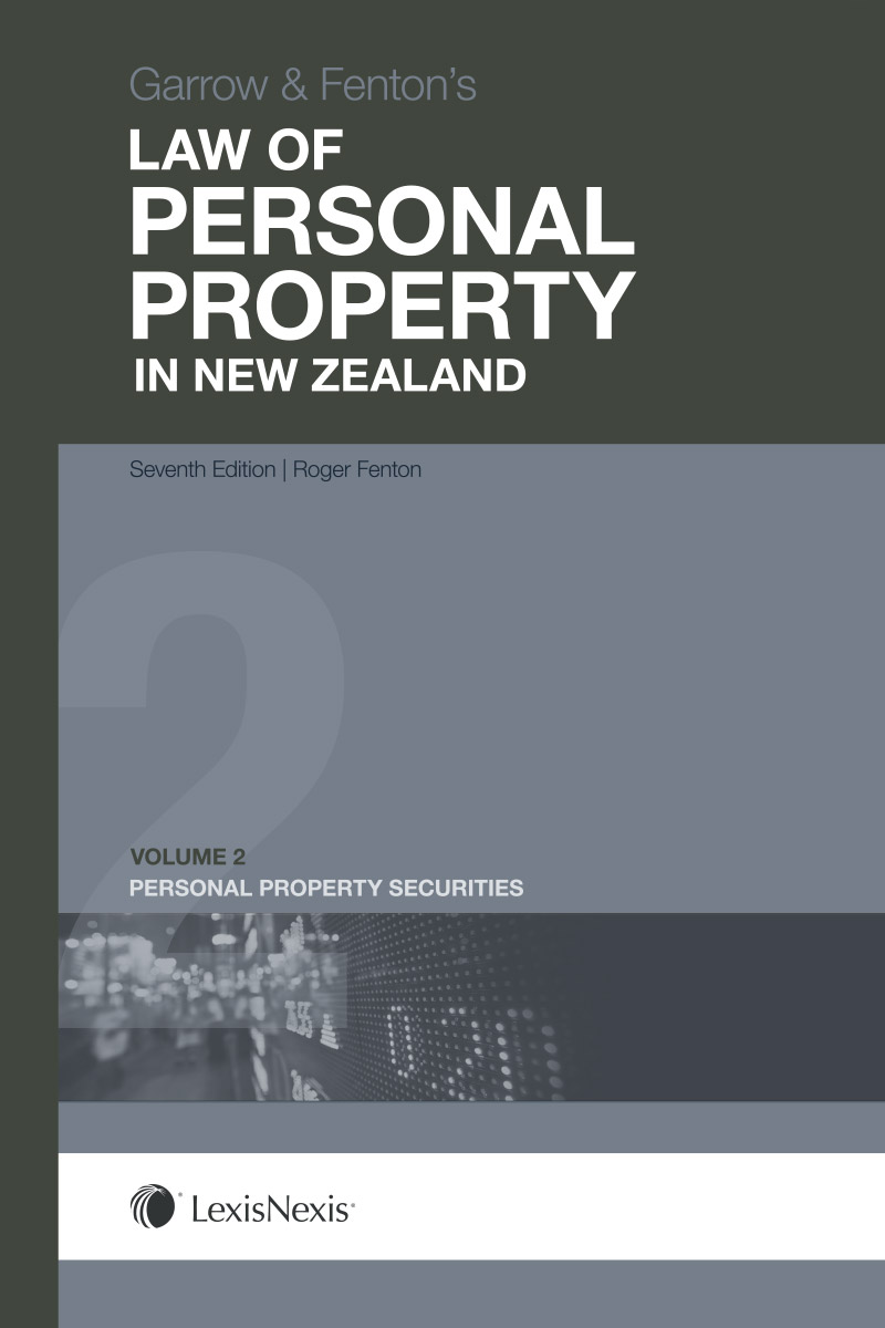 Garrow and Fenton s Law of Personal Property in New Zealand, 7th edition - Volume 2  