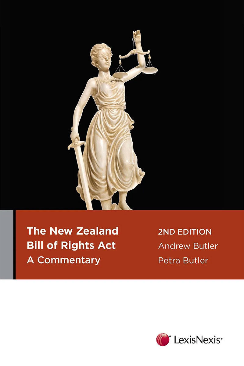 The New Zealand Bill of Rights Act: A Commentary, 2nd edition book cover