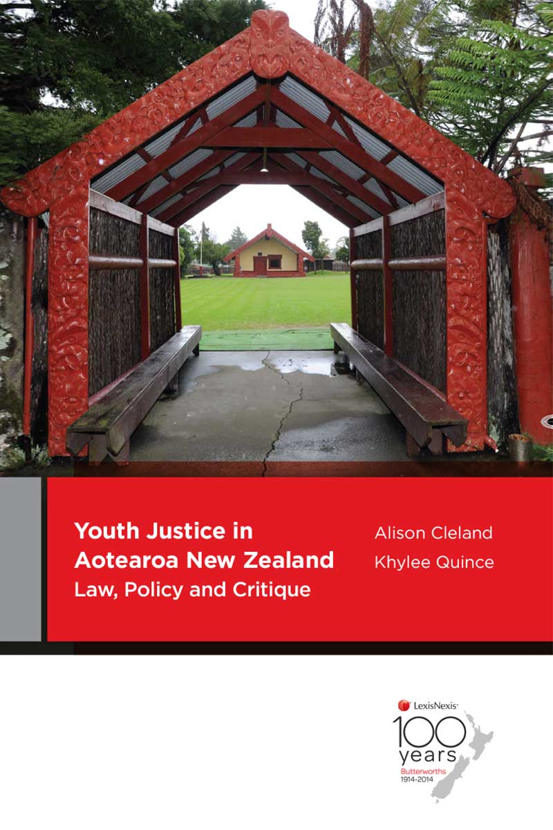 Youth Justice in Aotearoa New Zealand: Law, Policy and Critique  