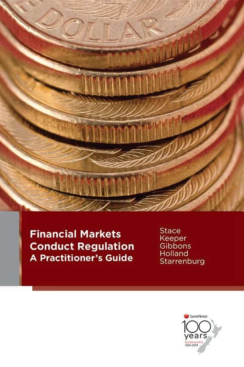 Financial Markets Conduct Regulation: A Practitioner’s Guide  