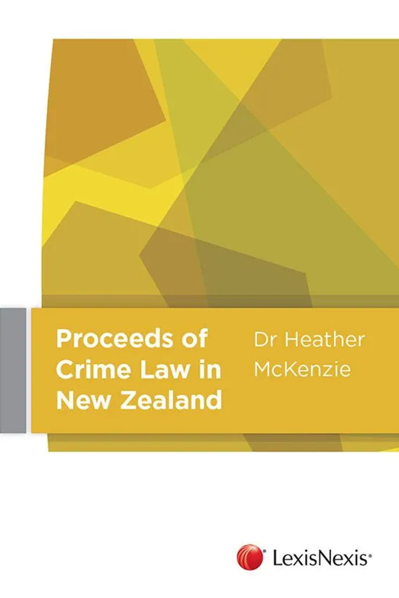 Proceeds of Crime Law in New Zealand   